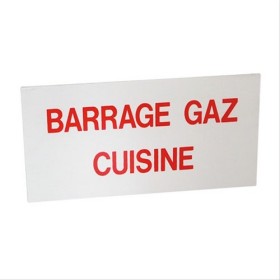 Étiquette de signalisation rigide ’’BARRAGE GAZ CUISINE