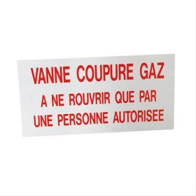Étiquette de signalisation rigide ’’VANNE COUPURE GAZ