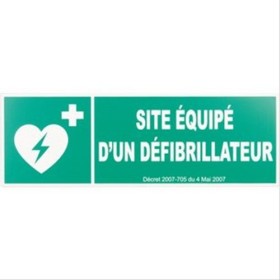 Panneau ’’Site équipé d’un défibrilateur